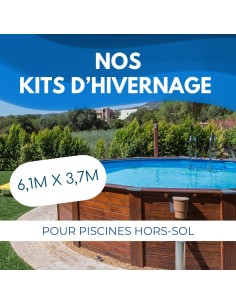 Kit Hivernage Piscine Hors Sol 6,1x3,7m - 